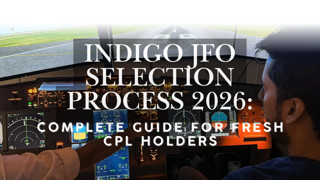 IndiGo JFO Selection Process 2026